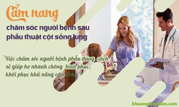 Cẩm nang chăm sóc người bệnh sau phẫu thuật cột sống lưng