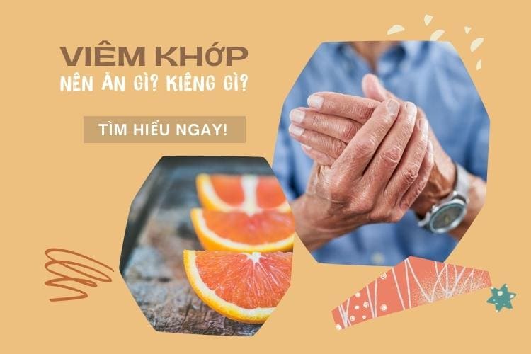 Viêm khớp nên ăn gì? 8 thực phẩm tốt nhất cho bệnh nhân viêm khớp