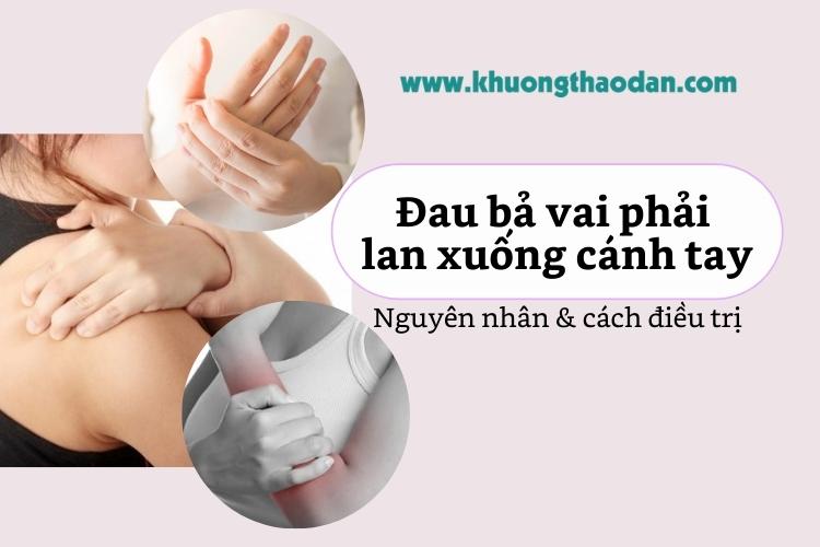 Đau bả vai lan xuống cánh tay: Nguyên nhân và cách khắc phục hiệu quả