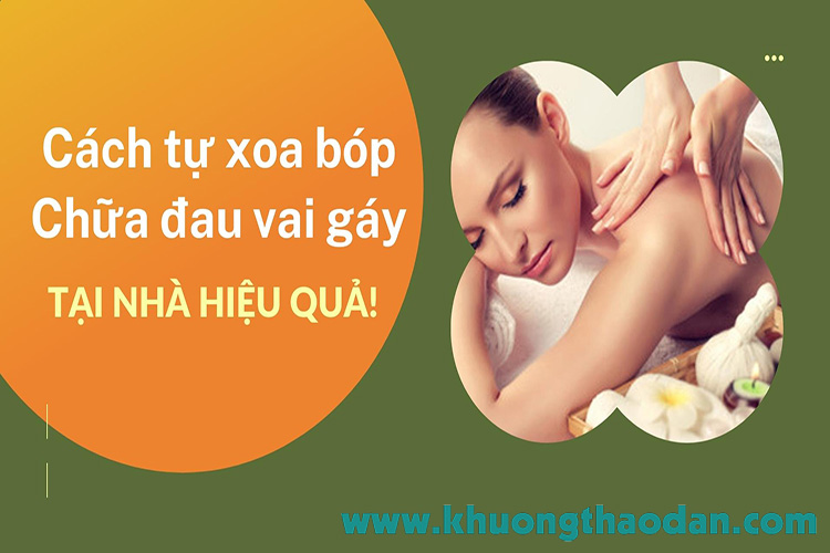 [Bật mí] 3 cách tự xoa bóp đau vai gáy tại nhà hiệu quả